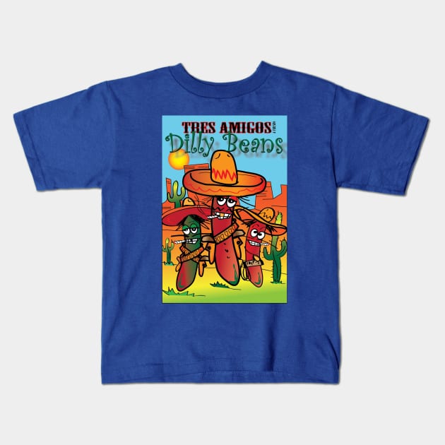 Tres Amigos Dilly Beans Kids T-Shirt by tlak